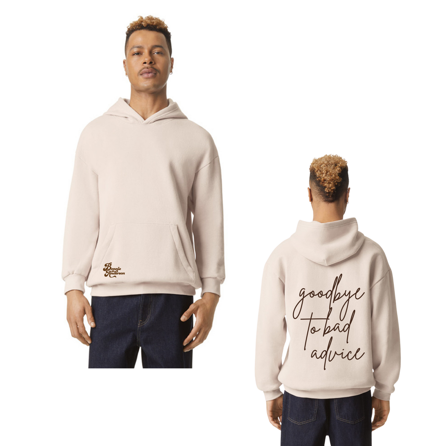 Goodbye To Bad Advice Hoodie